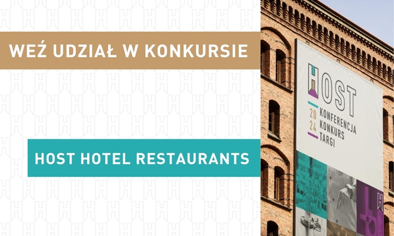 Konkurs Host Hotel Restaurants